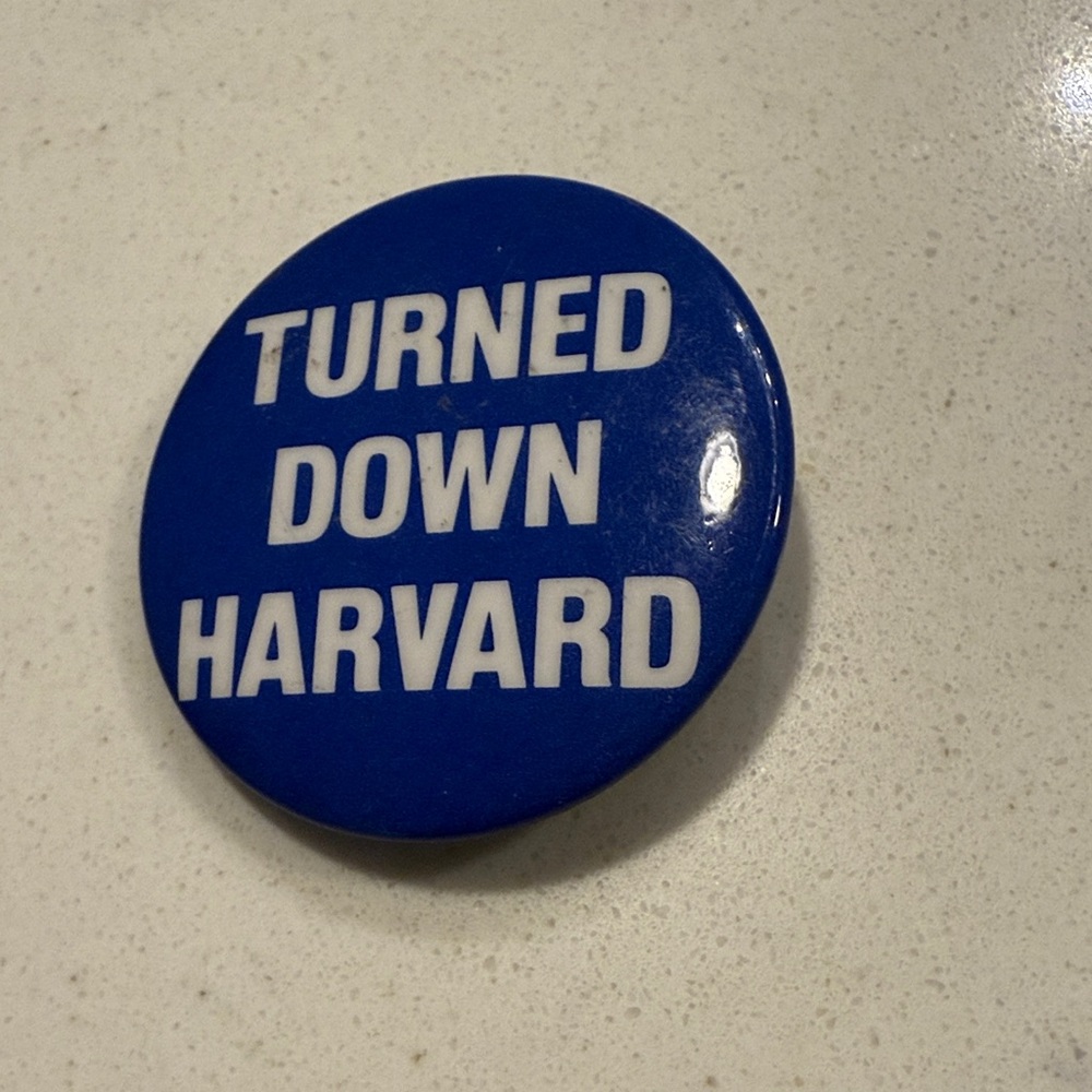 Blue 'Turned Down Harvard' Button